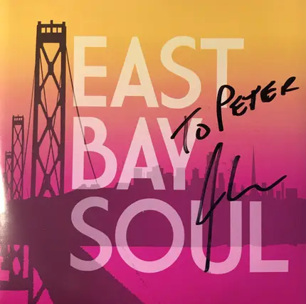 Greg Adams And East Bay Soul - East Bay Soul