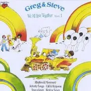 Greg And Steve - We All Live Together, Volume 1