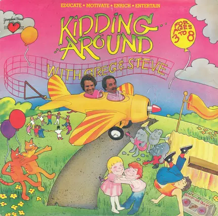 Greg And Steve - Kidding Around With Greg & Steve