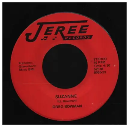 Greg Bowman - Suzanne / Come Fly Away