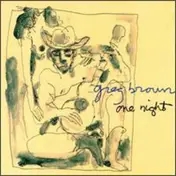 Greg Brown - One Night (Lost Recordings)