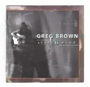 Greg Brown - Slant 6 Mind