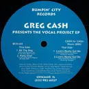 12inch Vinyl Single - Greg Cash - The Vocal Project EP - EP