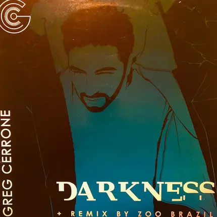 Greg Cerrone - Darkness