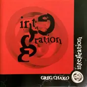 Greg Chako - Integration