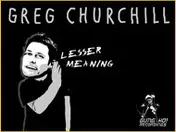 greg churchill - LESSER MEANING LOONIE BIN
