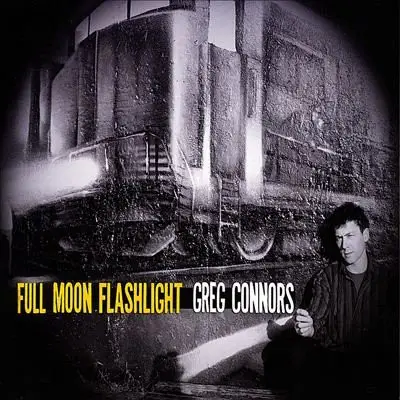 Greg Connors - Full Moon Flashlight