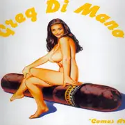 12inch Vinyl Single - Greg Di Mano - Comes Around