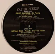 Bryan Cox - Da Pump / Freaks On The Floor