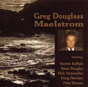 CD - Greg Douglass - Maelstrom