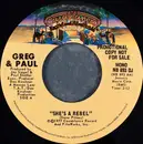 7inch Vinyl Single - Greg Evigan & Paul Shaffer - She's A Rebel