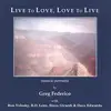 CD - Greg Federico - Live To Love, Love To Live