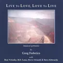 CD - Greg Federico - Live To Love, Love To Live