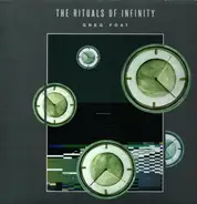 Greg Foat - The Rituals Of Infinity