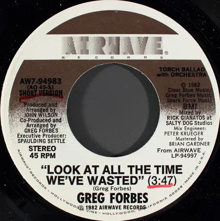Greg Forbes - Look At All The Time We've Wasted