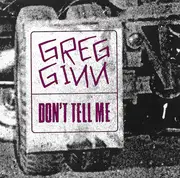 CD Single - Greg Ginn - Don't Tell Me
