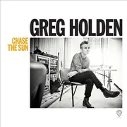 CD - Greg Holden - Chase The Sun - digisleeve