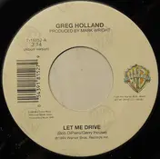 Greg Holland - Let Me Drive