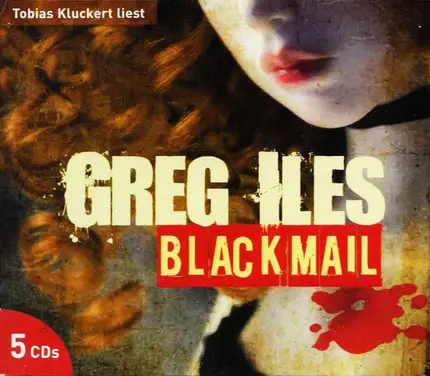 Greg Isles - Blackmail