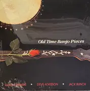 LP - Greg Jowaisas, Steve Adkisson, Jack Bunch - Old Time Banjo Pieces