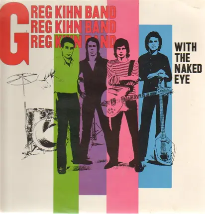Greg Kihn Band - With the Naked Eye
