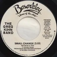 Greg Kihn Band - Small Change