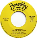 7inch Vinyl Single - Greg Kihn - The Girl Most Likely
