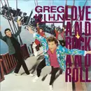 7inch Vinyl Single - Greg Kihn - Love And Rock And Roll
