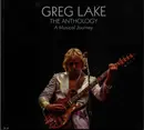 Double CD - Greg Lake - The Anthology - A Musical Journey
