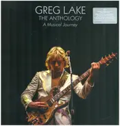 Greg Lake - The Anthology - A Musical Journey