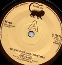 7inch Vinyl Single - Greg Lake - I Believe In Father Christmas / Humbug