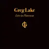 LP - Greg Lake - Live In Piacenza - incl. CD