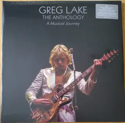 Greg Lake - The Anthology - A Musical Journey