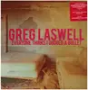 LP - Greg Laswell - Everyone Thinks I Dodged A Bullet