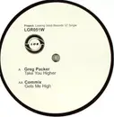 12'' - Greg Packer / Commix - Take You Higher / Gets Me High