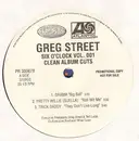 12inch Vinyl Single - Greg Street - Six O'Clock Vol. 001 Clean Album Cuts