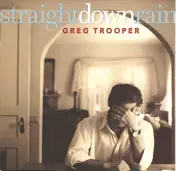 Greg Trooper - Straight Down Rain
