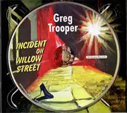 CD - Greg Trooper - Incident On Willow Street - Digisleeve