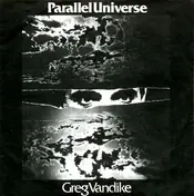 Greg Vandike - Parallel Universe