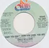 7inch Vinyl Single - Greg Williams - Baby You Don't Know How Good Your Are