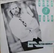 Greg X. Volz - No Room in the Middle