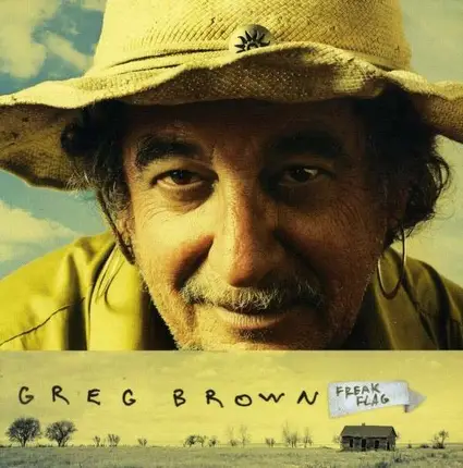 Greg Brown - Freak Flag