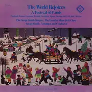 LP - The Gregg Smith Singers, The Dorothy Shaw Bell Choir - The World Rejoices - A Festival Of Carols