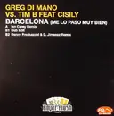 12inch Vinyl Single - Greg Di Mano vs. Tim B. - Barcelona (Me Lo Paso Muy Bien)