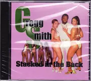 CD - Gregg A. Smith - Stacked In The Back