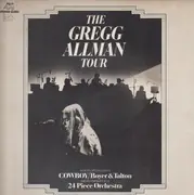 Double LP - Gregg Allman With Cowboy / Scott Boyer & Tommy Talton - The Gregg Allman Tour