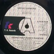 Gregg Diamond - Doing That (Fancy Dancer)