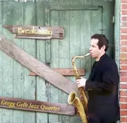 Gregg Gelb Jazz Quartet - Breakaway