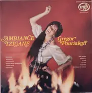Grégor Pouriakoff - Ambiance Tzigane