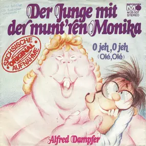 Gregor Rottschalk - Der Junge Mit Der Munt'ren Monika - Sächsische Originalaufnahme